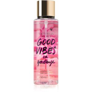 Victoria's Secret Good Vibes or Goodbye tělový sprej pro ženy 250 ml